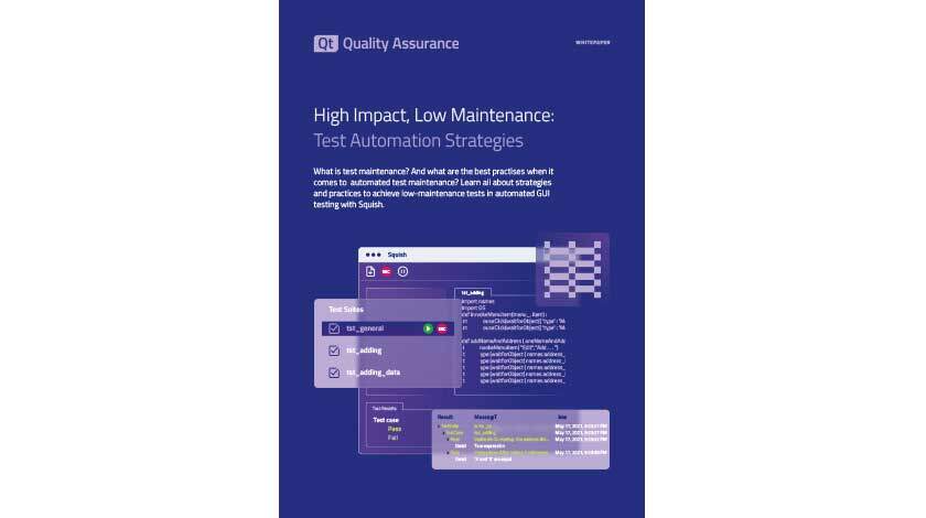 White Paper: High Impact, Low Maintenance: Test Automation Strategies